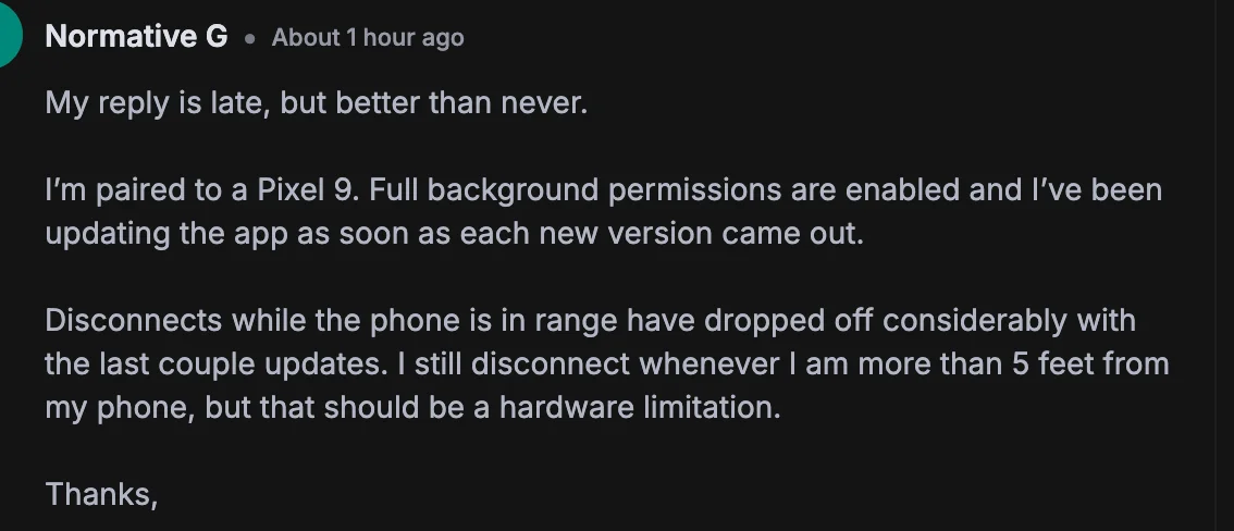 User feedback after the rollout: "Disconnects while the phone is in range have dropped off considerably with the last couple updates."